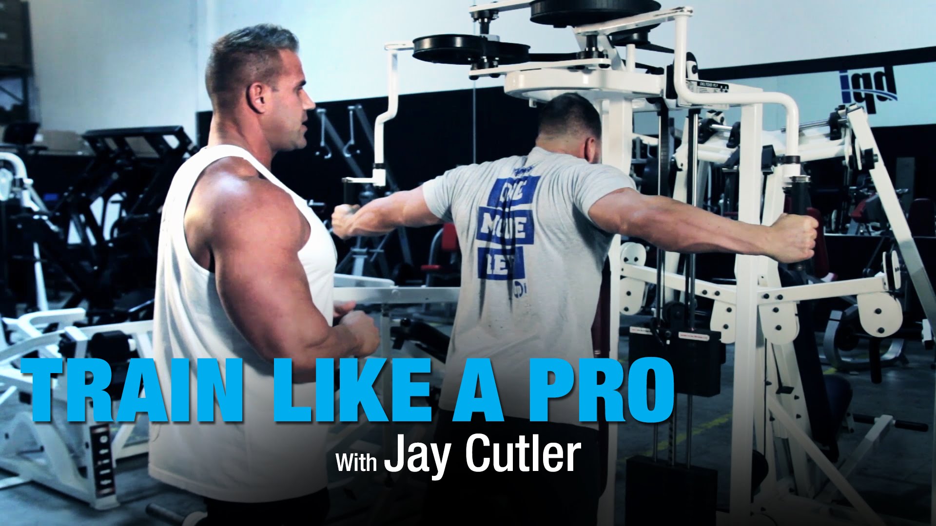 Train Like A Pro: Rear Delt Flye w/Jay Cutler