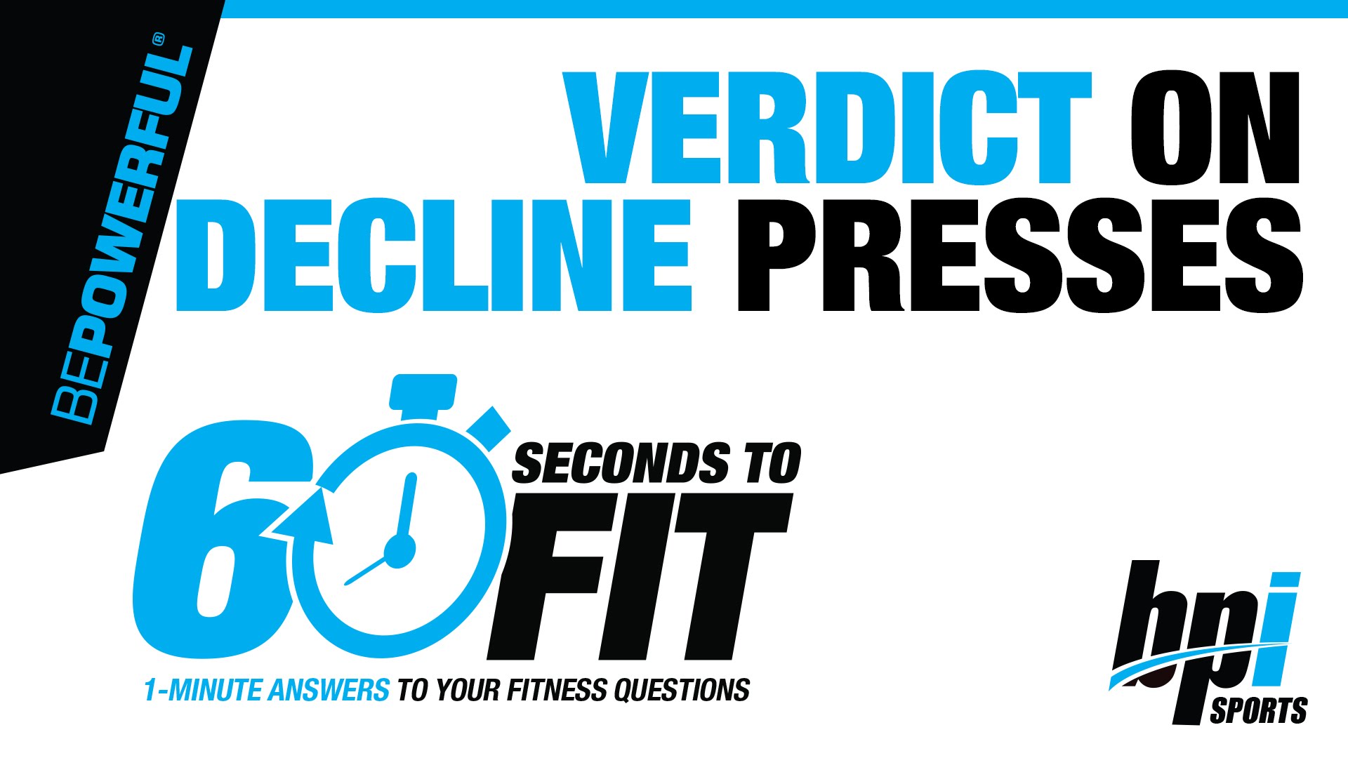 60 Seconds To Fit: Decline Presses
