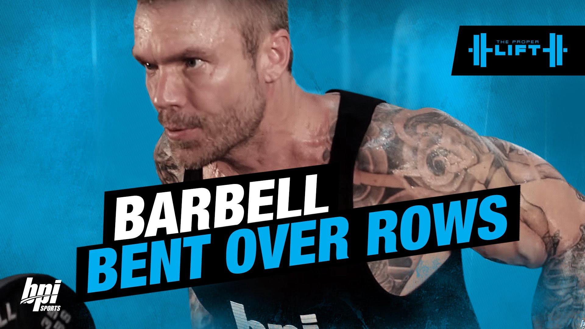 The Proper Lift: Barbell Bent Over Row Exercises