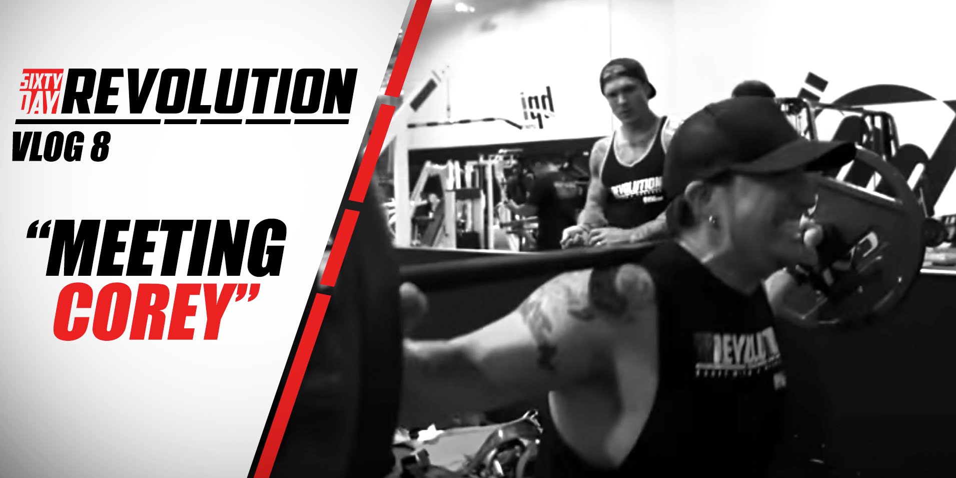 60 Day Revolution: Meet Corey